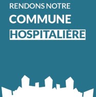 Rendons notre commune hospitalière